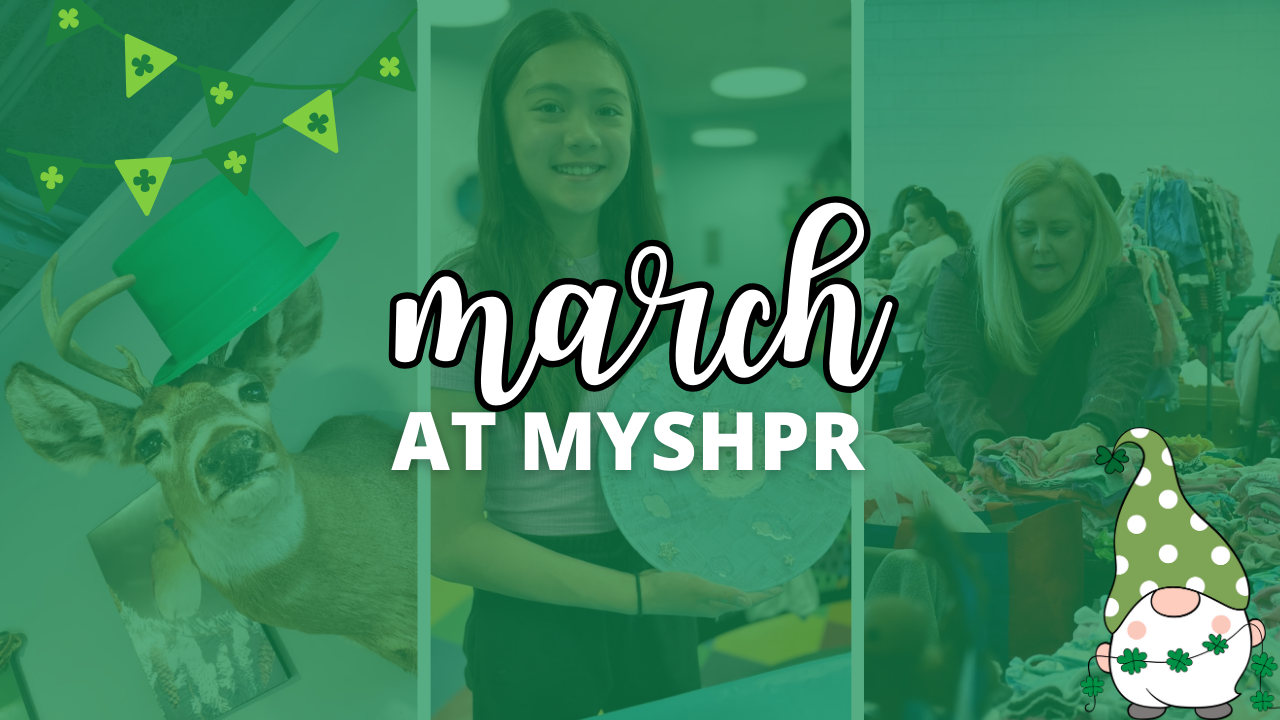 MYSHPR March Events