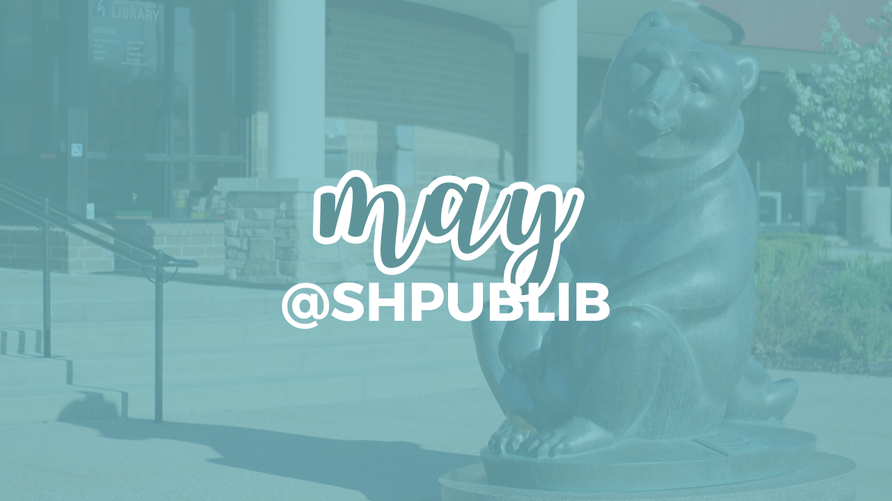 SHPUBLIB May Events